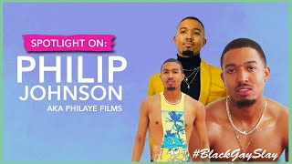#BlackGaySlay Spotlight On: Philaye Films