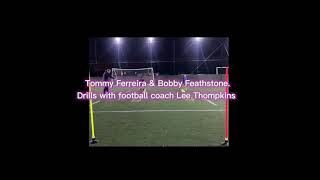 Tommy Ferreira & Bobby Featherstone. Drills with football coach Lee Tompkins