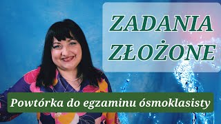 Zdania Złożone, Powtórka Przed Egzaminem Ósmoklasisty