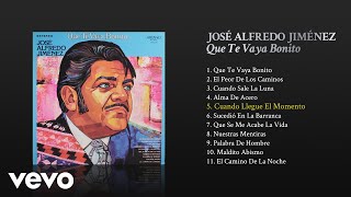 Watch Jose Alfredo Jimenez Cuando Llegue El Momento video