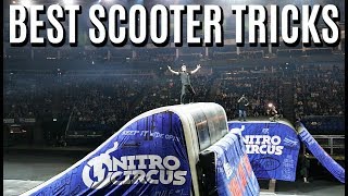 BEST SCOOTER TRICKS at NITRO CIRCUS!