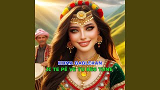 Ji Te Pê Ve Tu Kes Tune