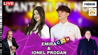 Emira & Ionel Prodan ❌ Gheorghe Topa ”Cantati Cu Noi🎤” [Ccn🔴Live]