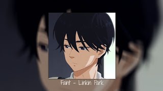 Faint - Linkin Park Speed Up