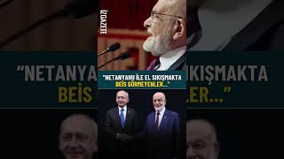Karamollaoğlu, Netanyahu Ile El Sıkışmakta Beis Görmeyenler...
