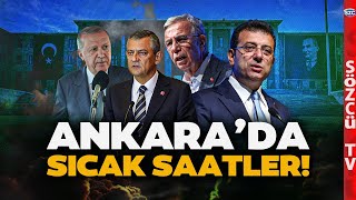 Ankarada Çok Sıcak Kulisler Mansur Yavaş, Özgür Özel, Ekrem İmamoğlu Ve Erdoğan
