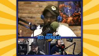 New Super Best Friendcast Live!: New Super Best Friendcast Live!:
