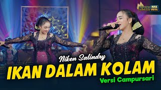 Download lagu Niken Salindry - Ikan Dalam Kolam - Kembar Campursari (  Live  )