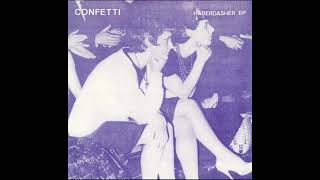 Confetti - Whos Big And Clever Now?