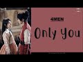 [ENG/ROM/HAN] 4MEN (포맨) - Only You (너 하나야) | Gu Family Book (구가의 서) OST