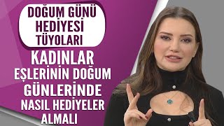 Kadınlar eşlerinin doğum günlerinde nasıl bir hediye almalı? EŞLERE DOĞUM GÜNÜ H