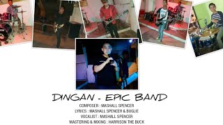 Dingan - Epic Band Official Music Video