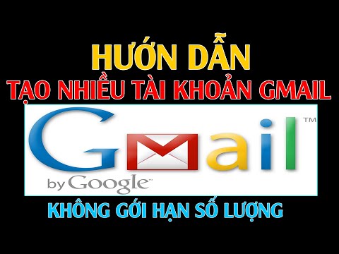 Hướng dẫn đăng ký nhiều tài khoản Gmail - Không gới hạn số lượng | Cờ-lê vlog
