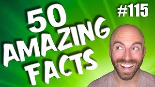 50 AMAZING Facts to Blow Your Mind! #115