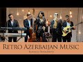 Kəmalə Əhmədova — Retro Azerbaijan Music | Vol. 2