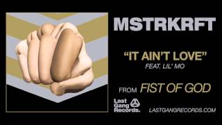 Watch Mstrkrft It Aint Love feat Lil Mo video