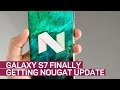 Finally! Android Nougat coming to Galaxy S7, S7 Edge