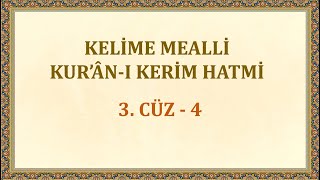 Keli̇me Mealli̇ Hati̇m 3.Cüz - 4