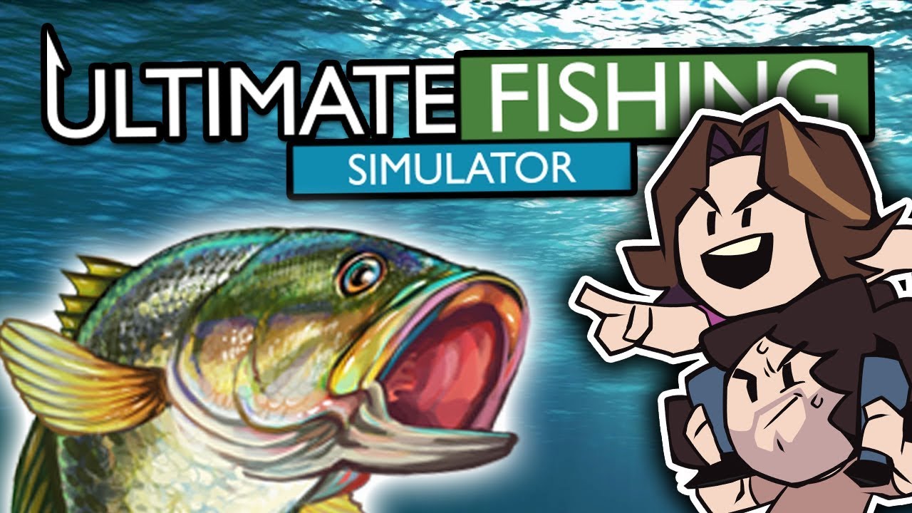 Ultimate Fishing Simulator - Game Grumps