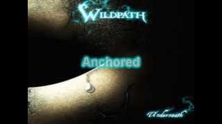 Watch Wildpath Anchored video