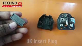 UK Type Plug Insert | Techno Machines India