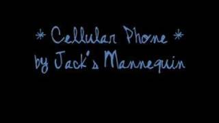 Watch Jacks Mannequin Cellular Phone video