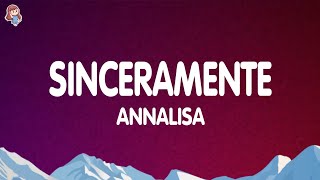 Annalisa - Sinceramente (Testo/Lyrics) | Sanremo 2024