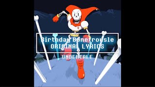 Bonetrousle With Birthday Lyrics - Undertale