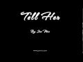 Tell Her Video preview