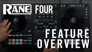 RANE FOUR | Official Feature Overview