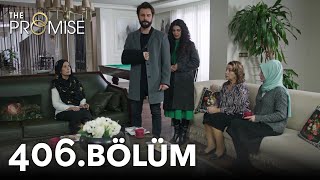 Yemin 406. Bölüm The Promise Season 4 Episode 406