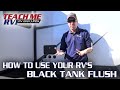 TEACH ME RV! How to use your RVs black tank flush!