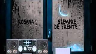 Watch Rosana Siempre De Frente video