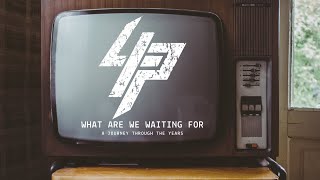 4Th Point - What Are We Waiting For