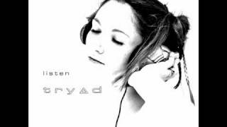 Watch Tryad Lovely video