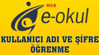 E-Okul Kullanıcı Adı Ve Şifre Öğrenme