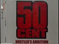 Hustler's Ambition (Instrumental) - 50 Cent