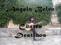 Cuatro Destinos -Angela Aballay- Tona... Cuatro Destinos -Angela Aballay- Tona...