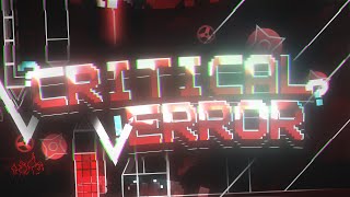 Critical Error Verified! [Old Impossible Level] By Yoyo24 (April Fools)