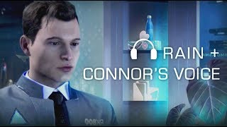 Late night talk with Connor & rain ASMR/Imagine 💙 (Detroit: become human)