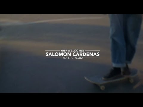 HUF WELCOMES SALOMON CARDENAS TO THE TEAM