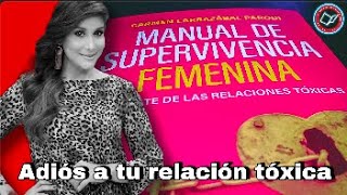 Relaciones Tóxicas. ¿Cómo identificarlas y terminarlas?