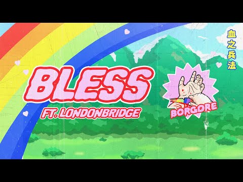 Bless Video