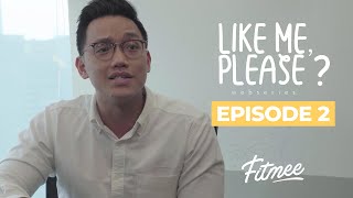Like Me, Please? Episode 2 - FITmee Webseries