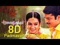 || Padmavathi Padmavathi 8D Audio Song || Adirindayya Chandram Telugu Movie 8D Audio Songs ||