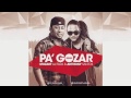 Video Pa Gozar (Remix) ft. Anthony Santos Mozart La Para