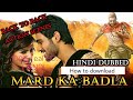 How to Download Mard ka badla hindi dub movi videos, mp4, mp3 and HD MP4