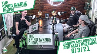 The Spiro Avenue Show #33 - Connor Muldowney & Matt Sheehan