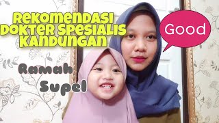 Rekomendasi Dokter Kandungan Banjarmasin Yang Bagus Menurut Aku