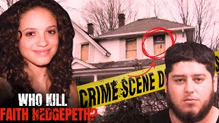 12 Years Later Is There Still A Secret Behind Faith Hedgepeths Murder?